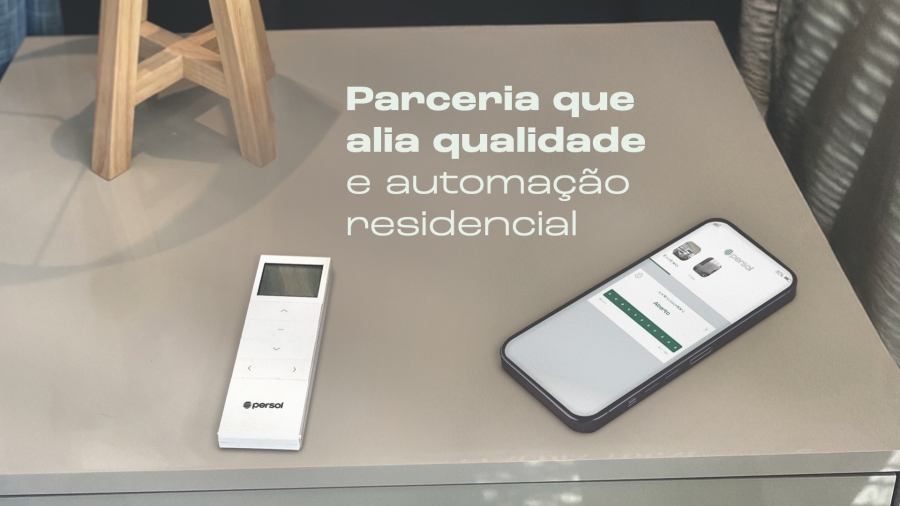 Persol e WiseHome: uma parceria que alia qualidade e automação residencial
